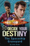 Doctor Who Decide Your Destiny: Spaceship Graveyard