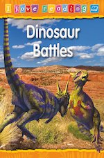 I Love Reading: Dinosaur Battles