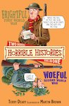 Frightful First World War and Woeful Second World War (Classic Edition)
