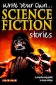 Write Your Own Science Fiction Stories