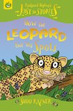 How the Leopard Got His Spots