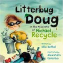 Litterbug Doug