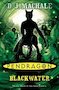 Pendragon: Blackwater Pendragon: Blackwater