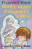 Horrid Henry and the Mummy's Curse
