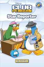 Club Penguin: Pick Your Path: Star Reporter