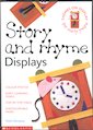 Story and Rhyme Displays