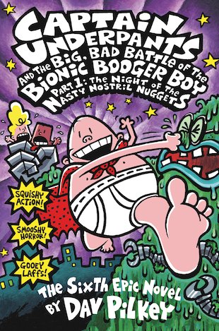 The Big, Bad Battle of the Bionic Booger Boy Part One: The Night of the Nasty Nostril Nuggets