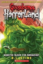 Horrorland: Monster Blood for Breakfast!