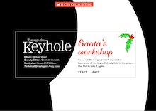 Through the keyhole: Santa's workshop Through the keyhole: Santa's workshop