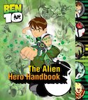 Ben 10: The Alien Hero Handbook