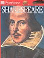 Eyewitness: Shakespeare