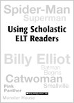A Guide to Using Scholastic ELT Readers