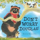 Don't Worry Douglas