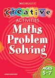 Maths Problem Solving: Ages 5-7