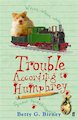 Trouble According to Humphrey
