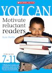Motivate Reluctant Readers for Ages 7-11
