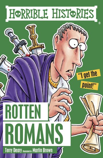 Horrible Histories Rotten Romans Scholastic Kids Club