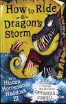 How to Ride a Dragon's Storm