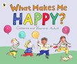What Makes Me Happy?