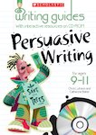 Persuasive Writing for Ages 9-11
