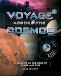 Voyage Across the Cosmos