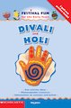 Divali and Holi