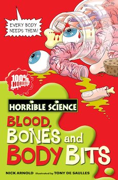 Horrible Science: Blood, Bones and Body Bits