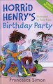 Horrid Henry's Birthday Party