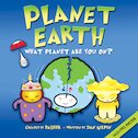 Planet Earth: What Planet Are You On?