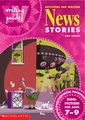 News Stories for Ages 7-9