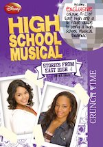 Stories from East High: Crunch Time