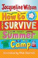 How to Survive Summer Camp