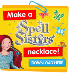 Make a Spell Sisters necklace!  Download here...
