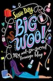 Big Woo! My Not-So-Secret Teenage Blog