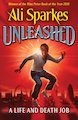 Unleashed: A Life and Death Job