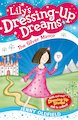 Lily's Dressing-Up Dreams: The Silver Mirror
