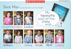 Stick Man – My favourite part of the story was… Stick Man – My favourite part of the story was…
