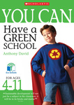 Have a Green School Ages 4-11