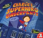 Charlie's Superhero Underpants