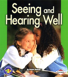 Seeing and Hearing Well