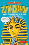 Tutankhamun and his Tombful of Treasure