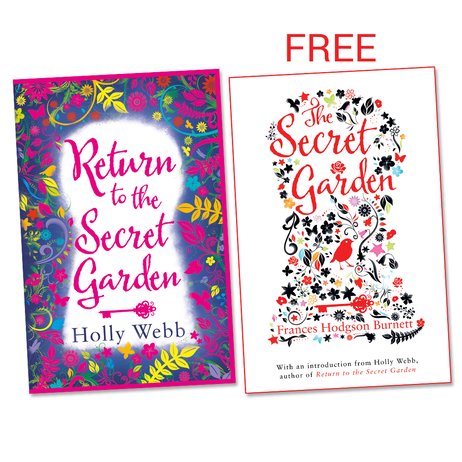 Return to the Secret Garden by Holly Webb