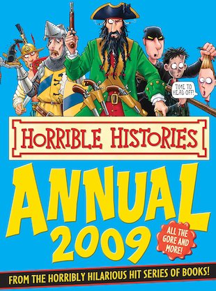Reviews for Horrible Histories Annual: Horrible Histories Annual 2009