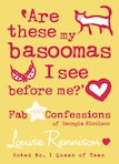 Are These My Basoomas I See Before Me?