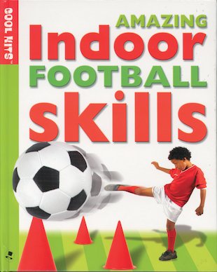 Amazing Indoor Football Skills