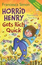 Horrid Henry Gets Rich Quick