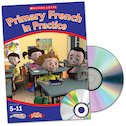Primary French in Practice