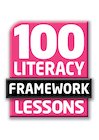 100 Literacy Framework Lessons