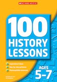 100 History: Ages 5-7