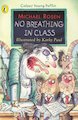 No Breathing in Class